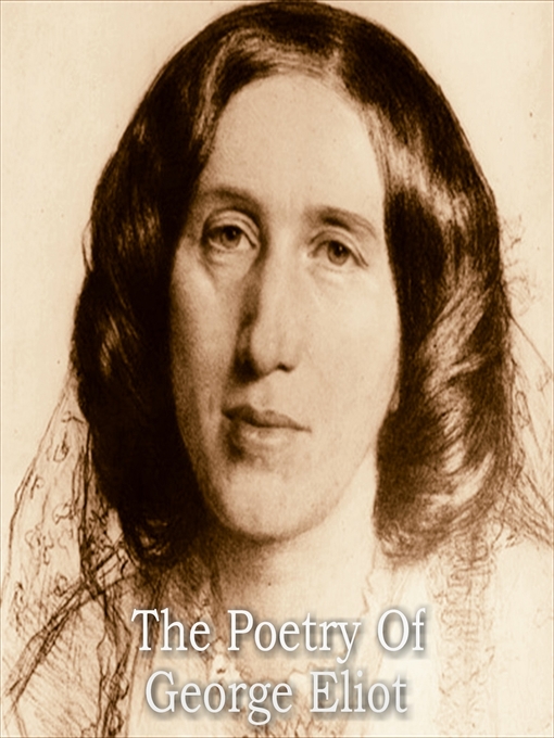 Title details for The Poetry of George Eliot by George Eliot - Available